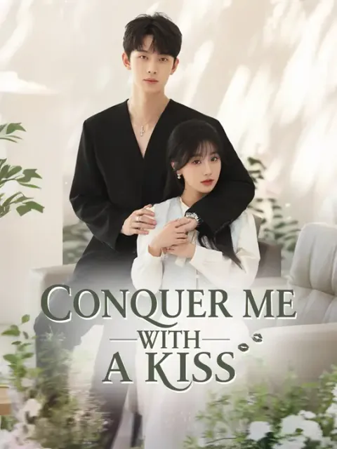 Conquer Me with a Kiss ซับไทย